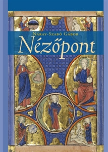 Náray-Szabó Gábor: Nézőpont