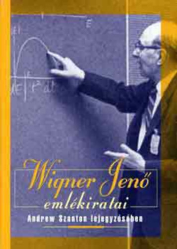 Wigner Jenő emlékiratai