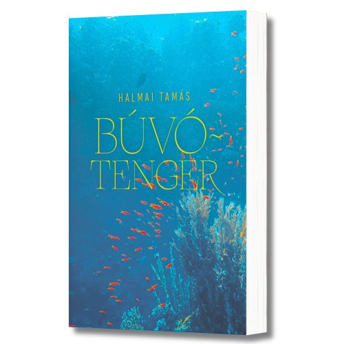 Halmai Tamás: Búvótenger