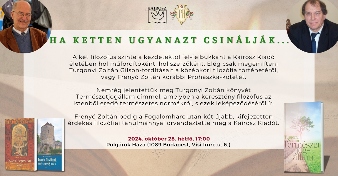 Frenyó Zoltán és Turgonyi Zoltán – filozófusok estéje